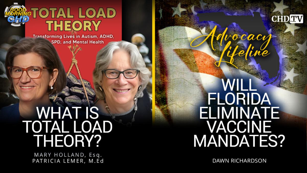 What is Total Load Theory? + Will Florida Eliminate Vaccine Mandates?