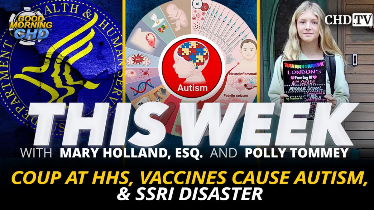 Coup at HHS Vaccines Cause Autism & SSRI Disaster
