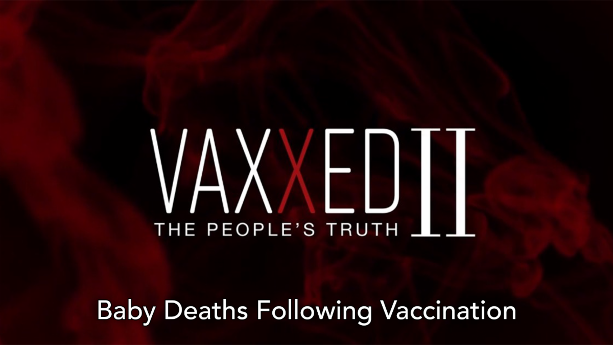 Vaxxed II - Baby Deaths Following Vaccination