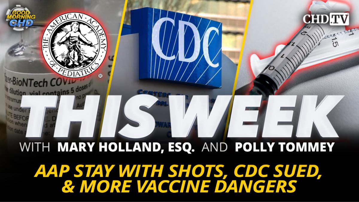 AAP Stay With Shots CDC Sued & More Vaccine Dangers