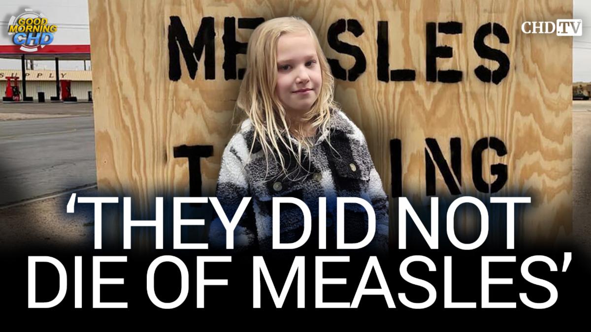 'They Did Not Die of Measles'