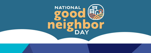 National Good Neighbor Day graphic.