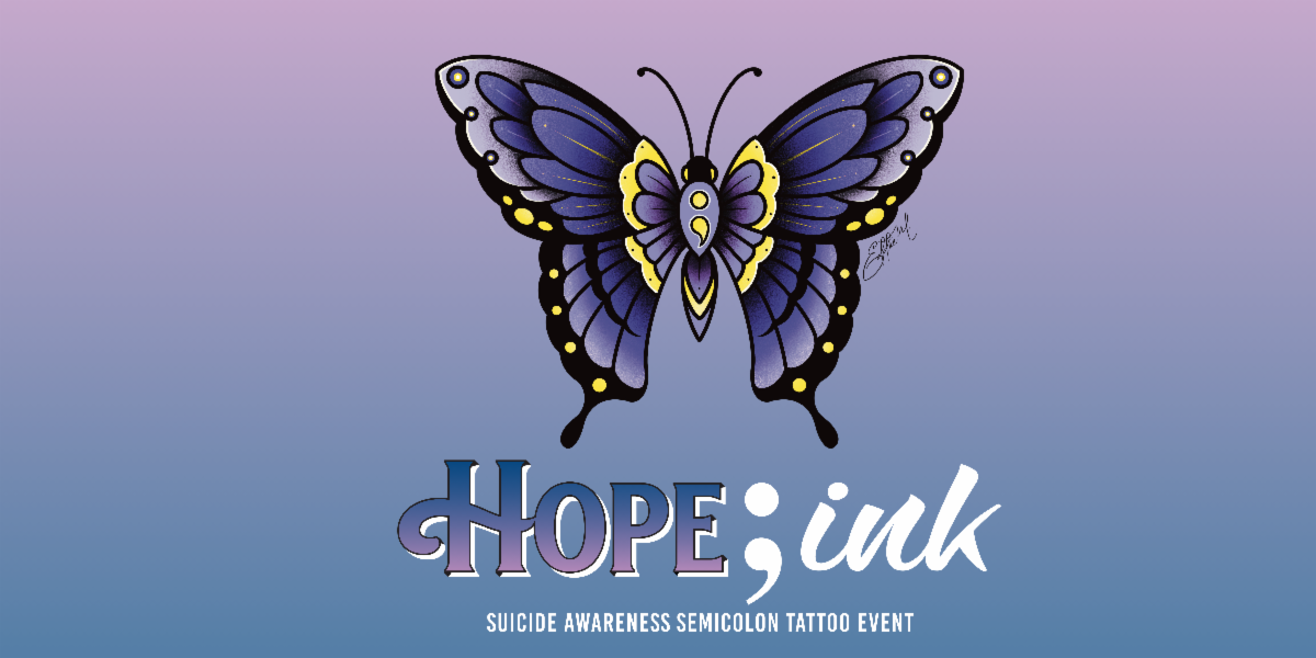 Hope;ink suicide awareness semicolon tattoo event