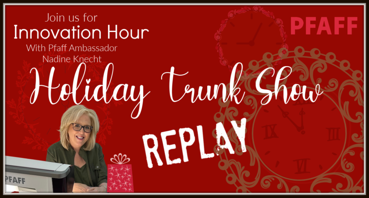 Holiday Trunk Show REPLAY! Embroidery & gift ideas galore!