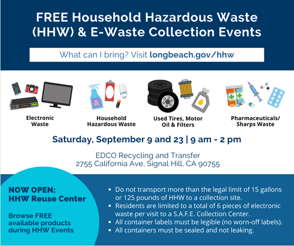 Flyer for a Free Household Hazardous Waste and E Waste Collection Event taking place on Saturday September 23 9 AM to 2 PM at EDCO Recycling and Transfer 2755 California Ave Signal Hill CA 90755 Visit longbeach.gov slash hhw to learn more. 
