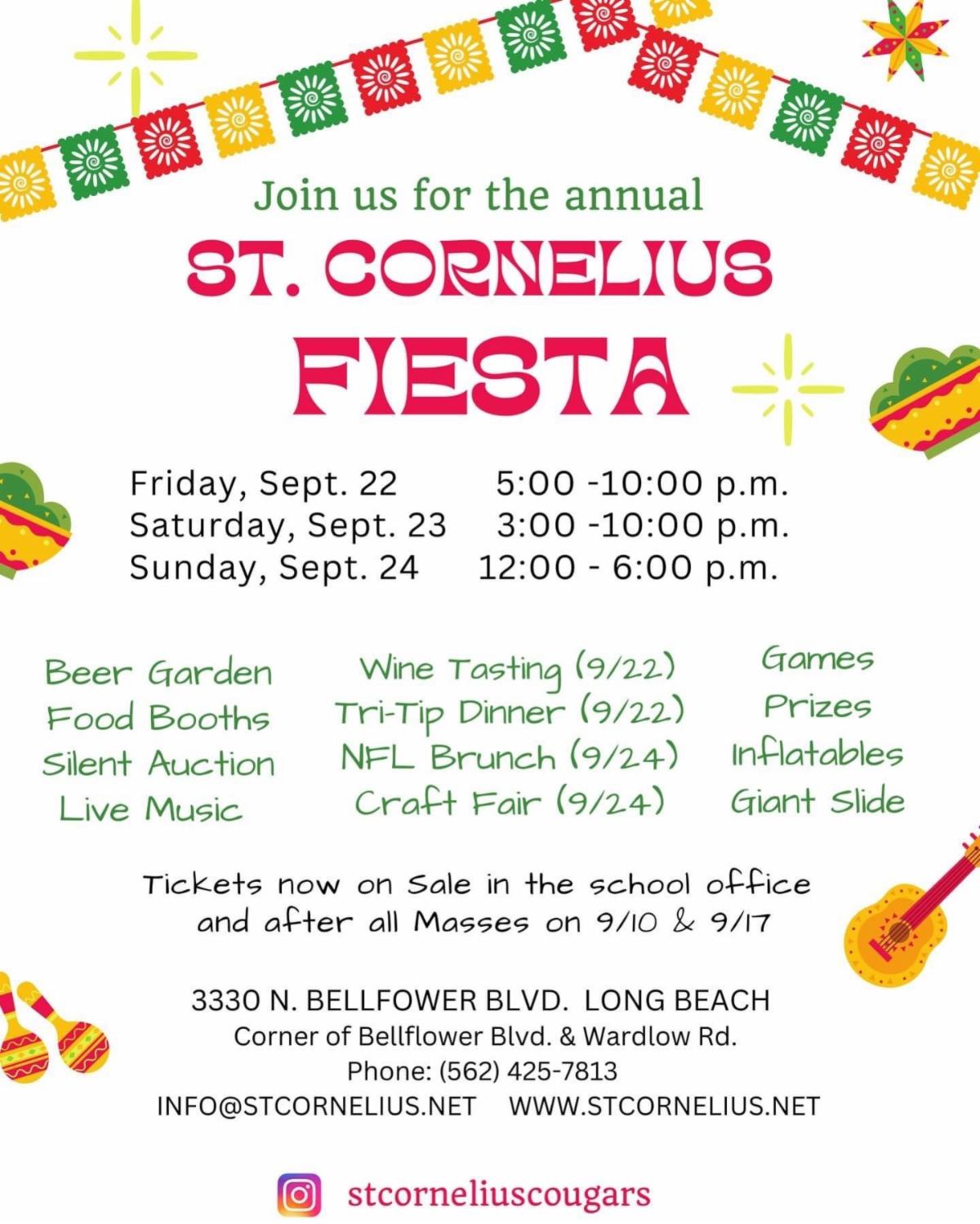 A flyer showcasing information for the annual St. Cornelius Carnival. Friday Sept. 22 - 24 at 3330 N. Bellflower Blvd. Corner of Bellflower Blvd. and Wardlow Rd. 