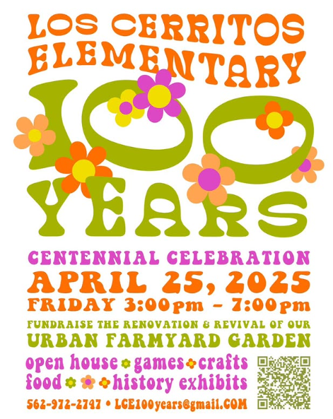 Los Cerritos Elementary Centennial Celebration & Open House April 25