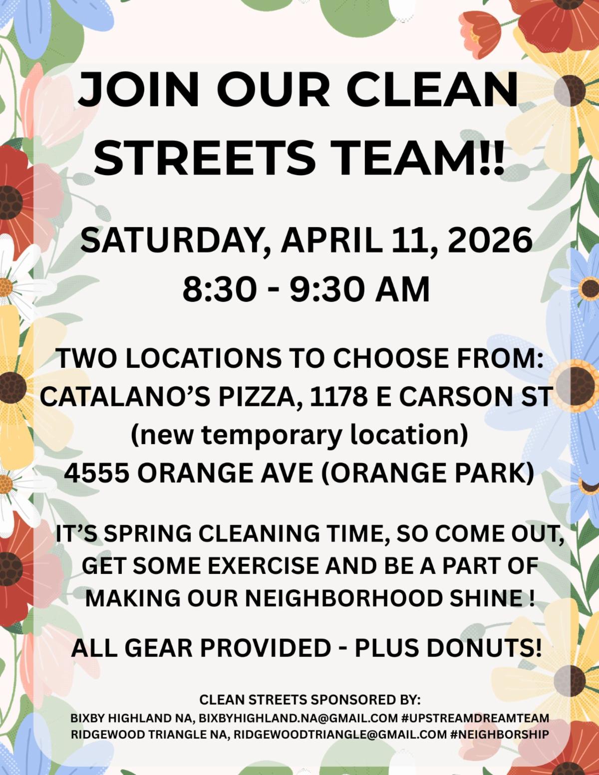 Bixby Highland Clean Streets Team April 11, 2026, 8:30 am, 1178 Carson or 4555 Orange