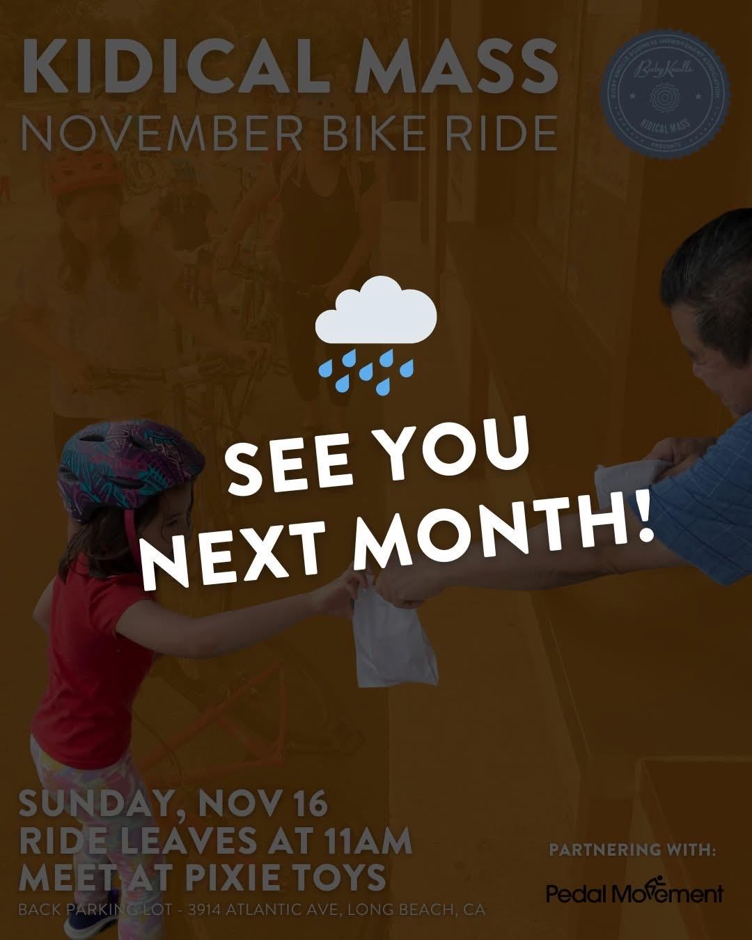 Kidical Mass Bike Ride Nov. 16 Cancelled for Rain - see you next month!