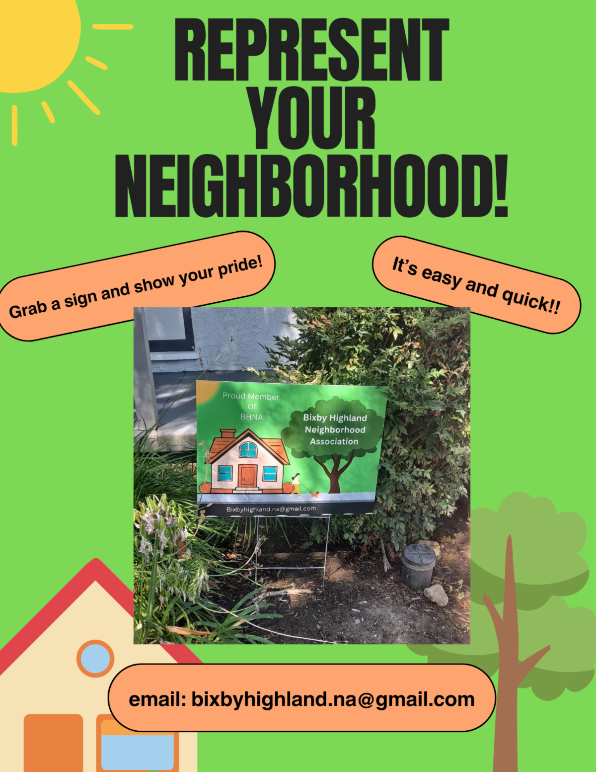 Request a BHNA yard sign by emailing bixbyhighland.na@gmail.com