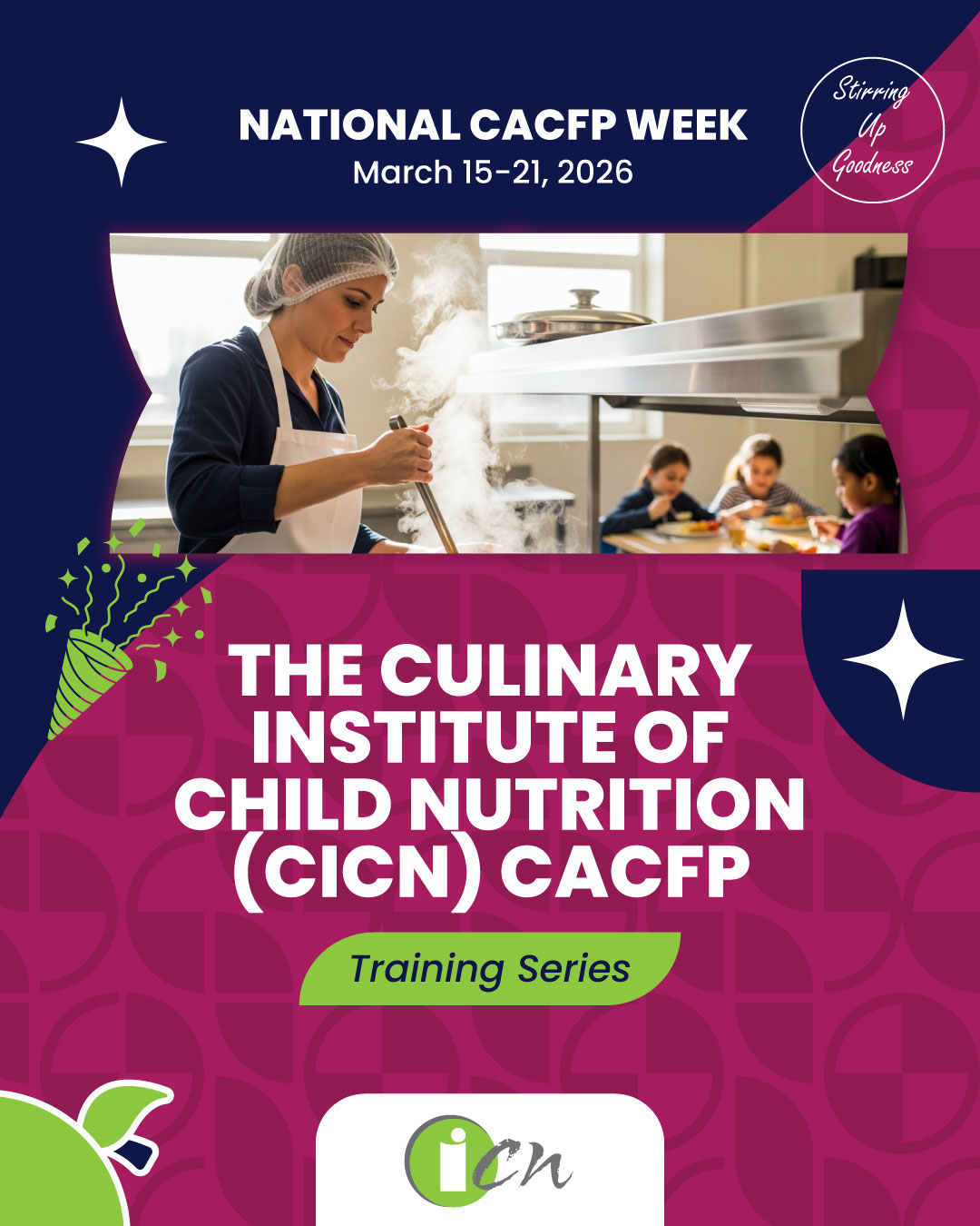 Stir Up Goodness This CACFP Week!