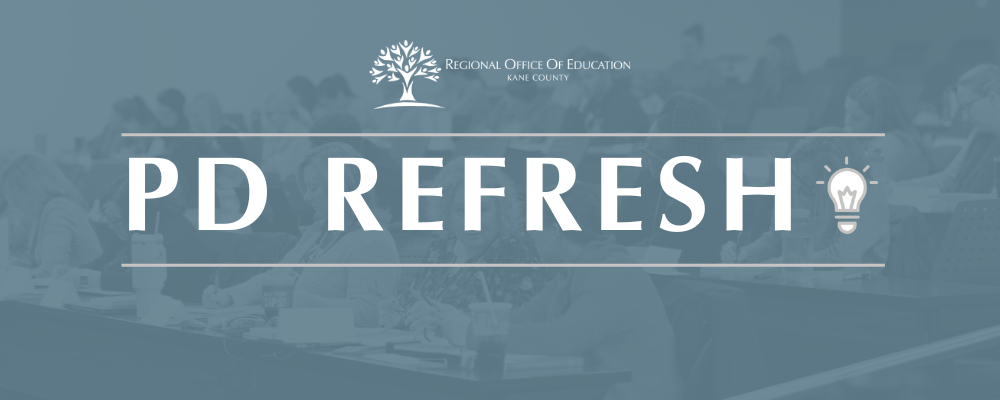Logo for PD Refresh from the Kane County Regional Office of Education