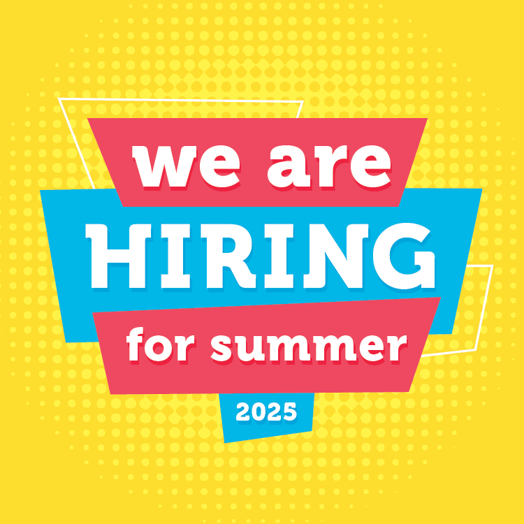 A bright, playful yellow graphic with bold, cheerful text that reads, 'We are hiring for Summer 2025.
