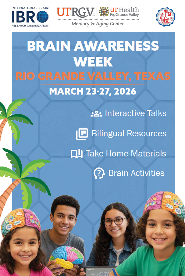 Poster for Brain Awareness Week in Rio Grande Valley, Texas, March 23-27, 2026. Features smiling children with brain models and mentions interactive talks and activities.