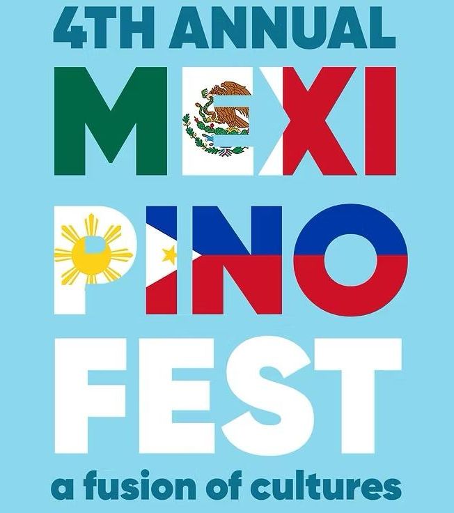 4th annual mexipino fest a fusion of cultures.