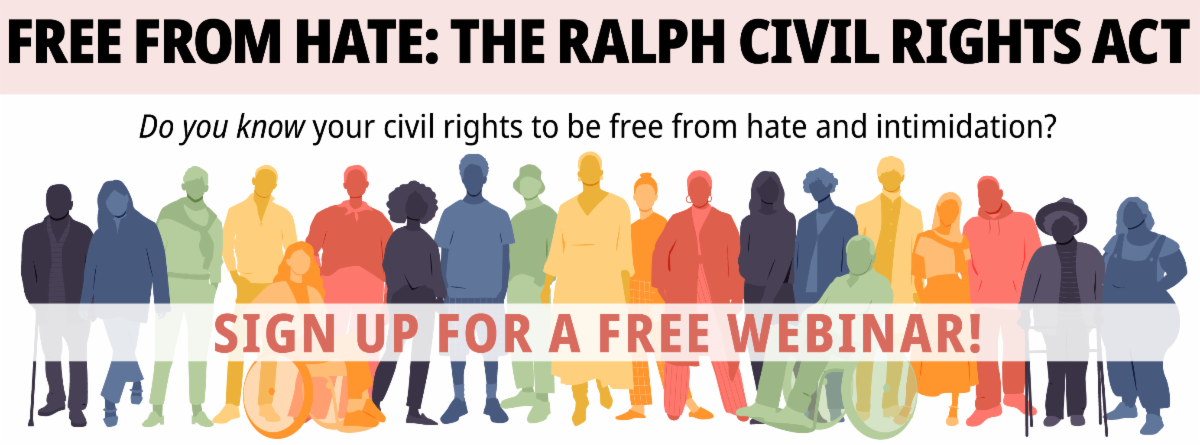 Free From Hate The Ralph Civil Rights Act sign up for a free webinar