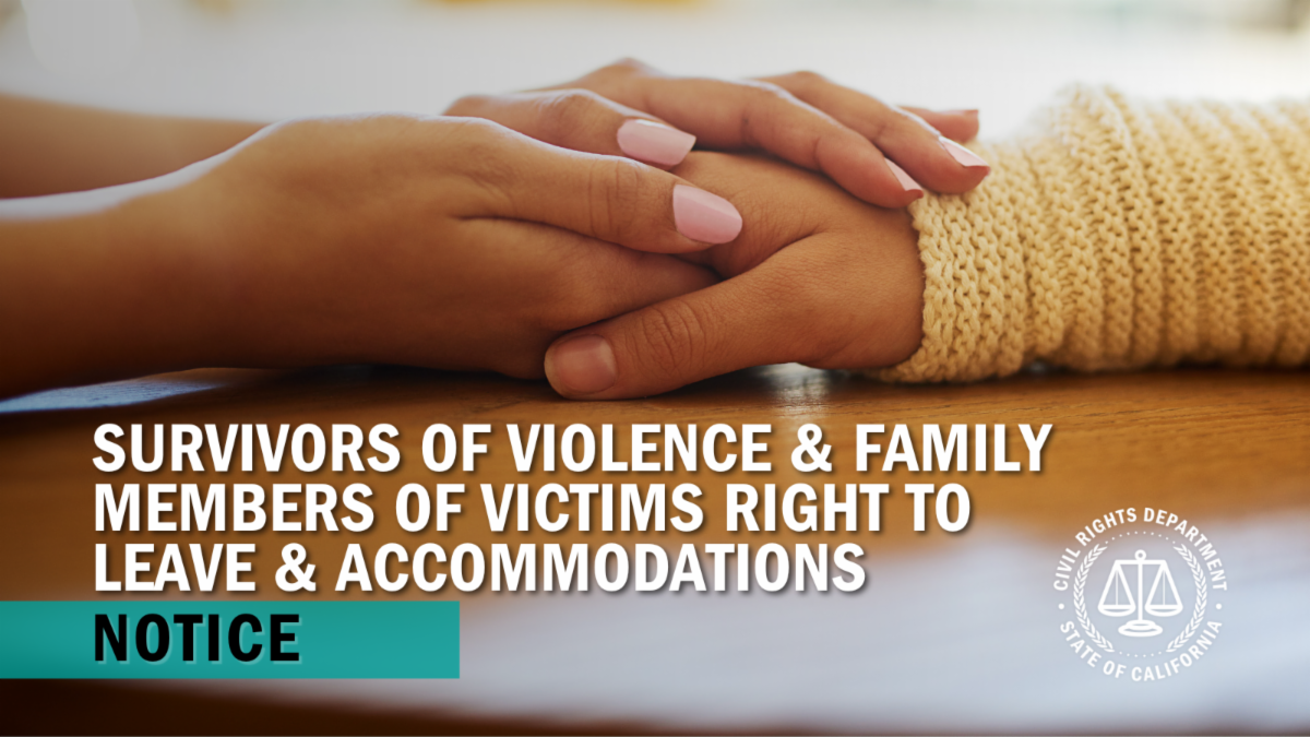 Hands holding in support with the words Survivors of Violence and Family Members of Victims Right to Leave and Acoomodations.