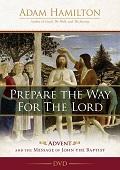 Prepare the Way for the Lord