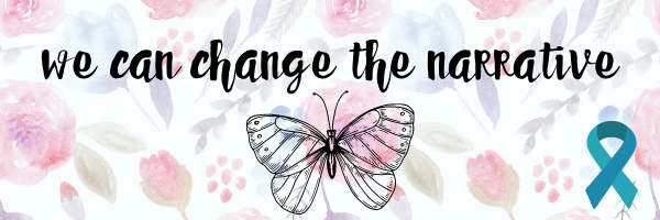 a floral watercolor graphic which reads "we can change the narrative" with a blue ribbon for sexual assault awareness month