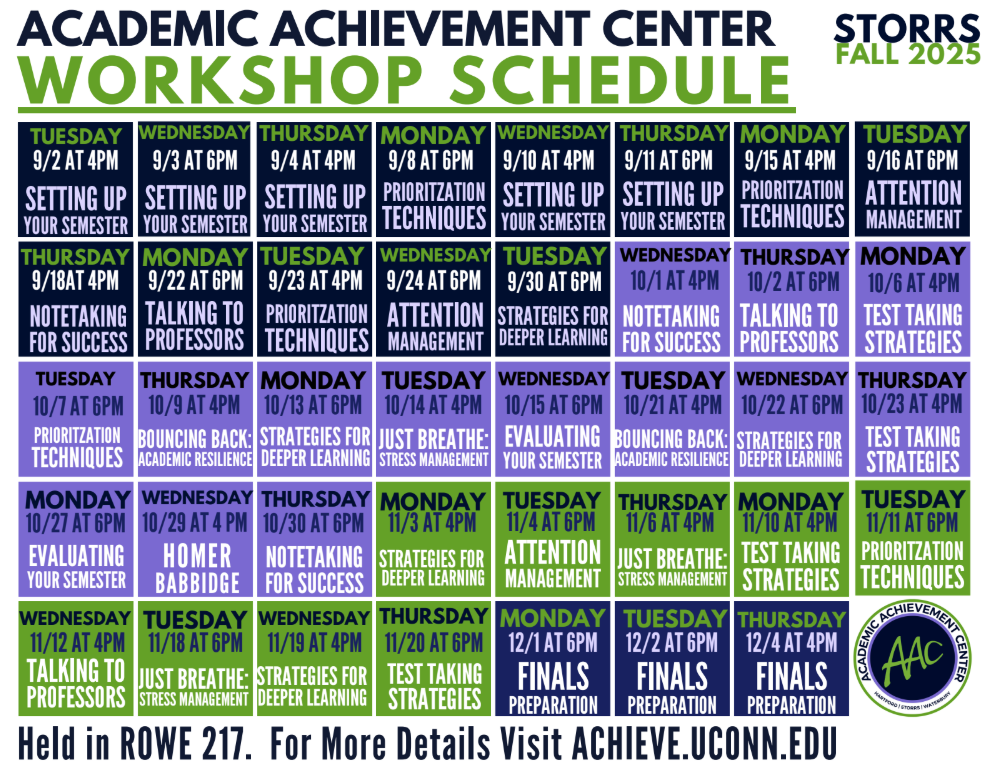 For full workshop schedule visit achieve.uconn.edu