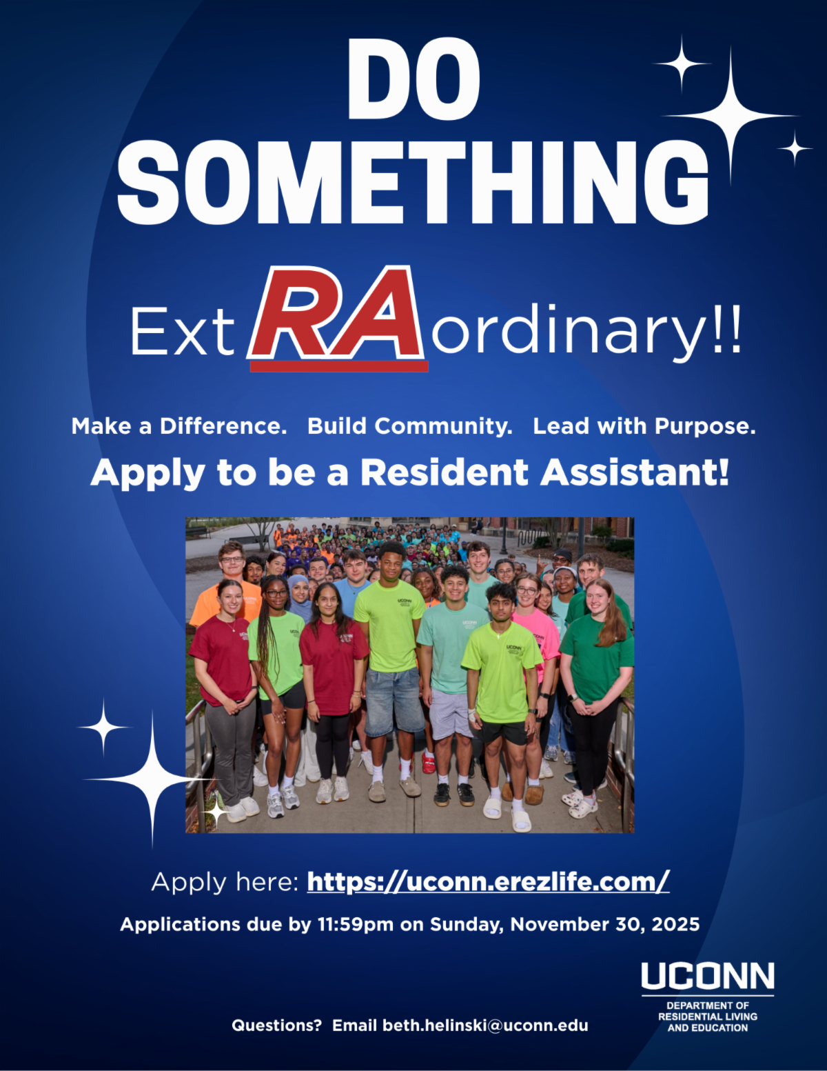 Do something extraordinary! Apply to be a Resident Assistant by November 30.