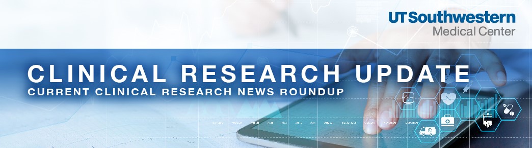 Clinical Research Update Newsletter Banner: Current Clinical Research News Roundup
