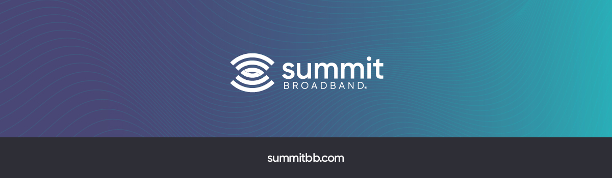 Important Notice From Summit Broadband