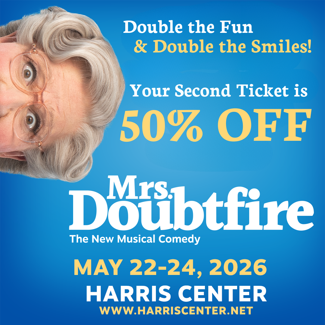 Mrs. Doubtfire 50% OFF Second Ticket Offer