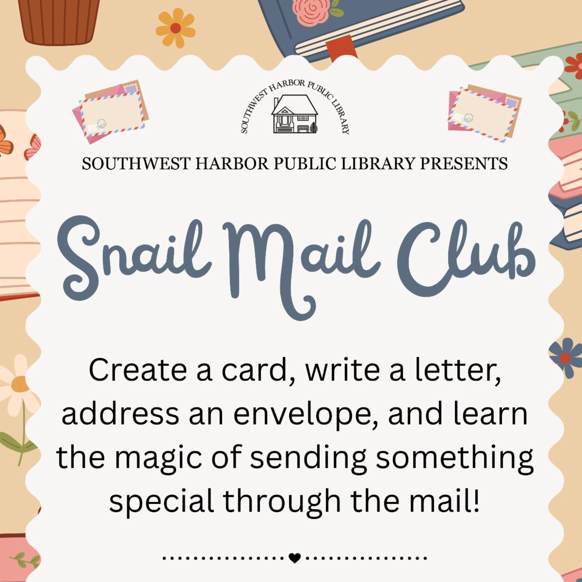 Snail Mail Club Monthly