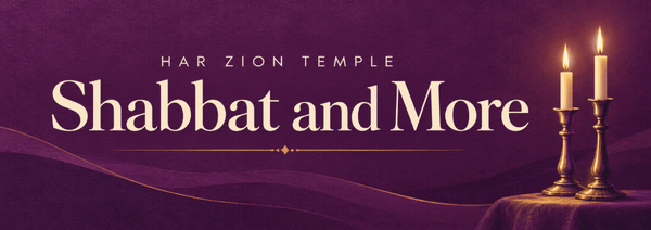 Har Zion Temple: Shabbat and More, with glowing Shabbat candles