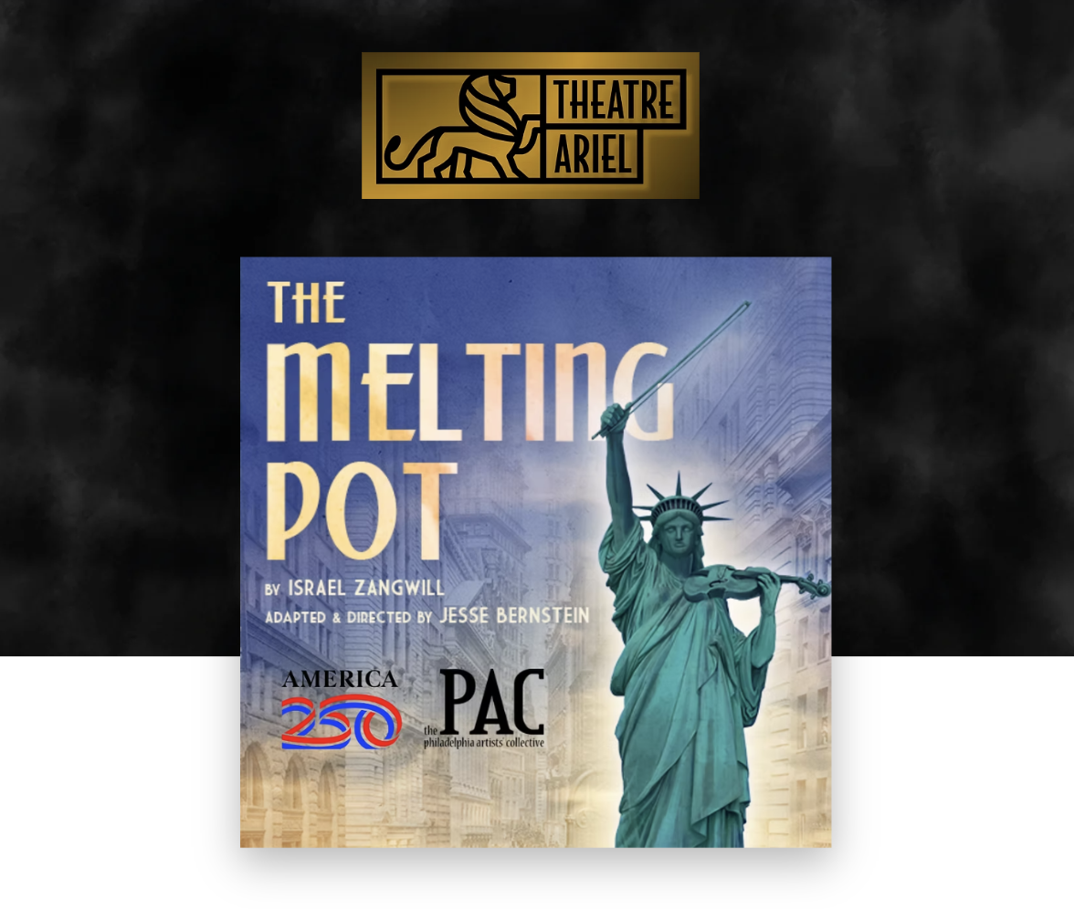 The Melting Pot presented by Theatre Ariel