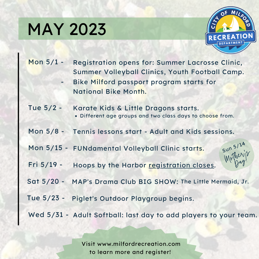 Get Ready for May with Milford Rec