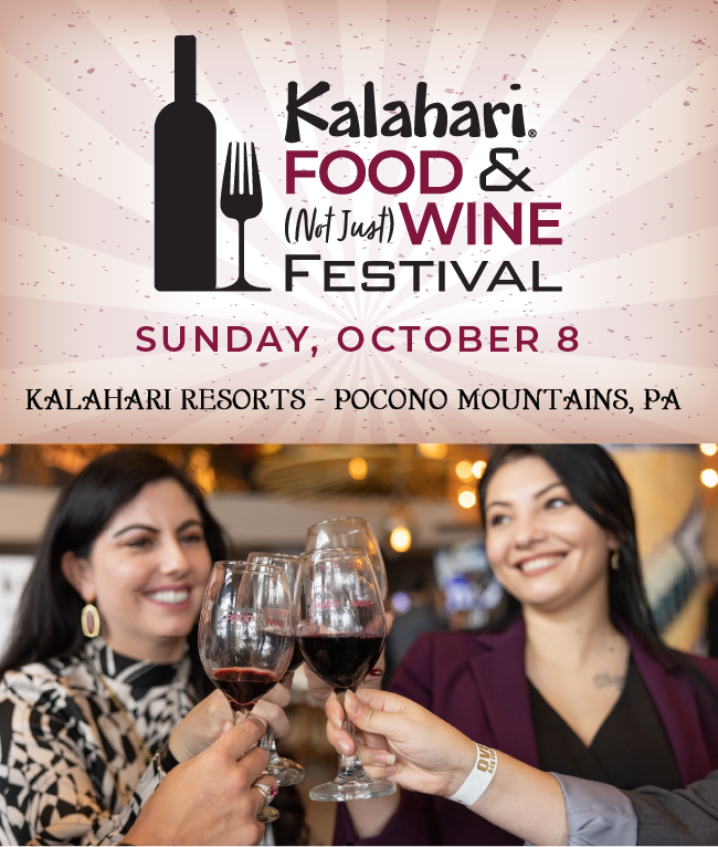 The Kalahari Food & (Not Just) Wine Festival is coming to the Pocono
