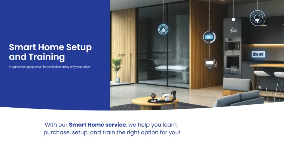 Image of a smart home with the text Smart Home Setup and Training Imagine managing smart home devices using only your voice