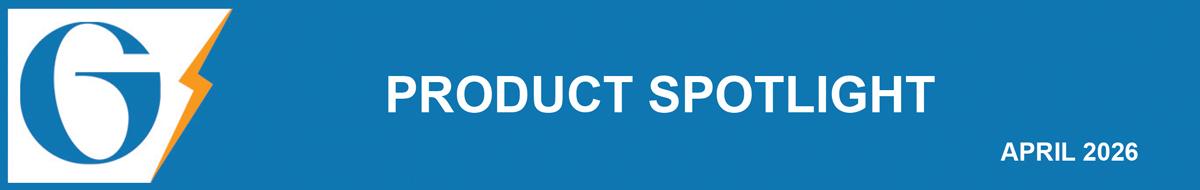 Product Spotlight - April 2026