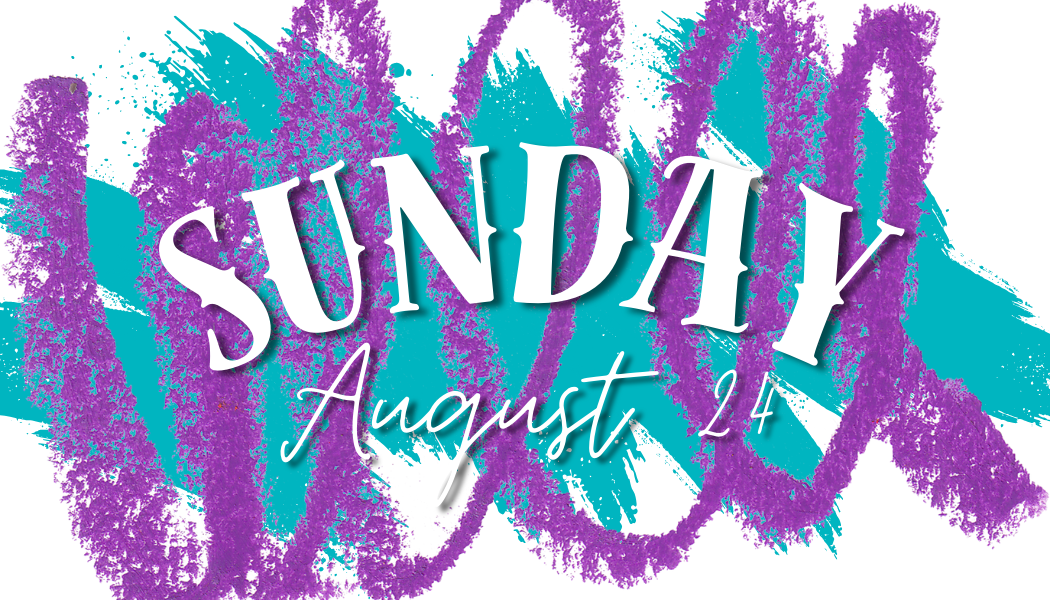 White graphic reminiscent of 90s Jazz pattern saying Sunday August 24