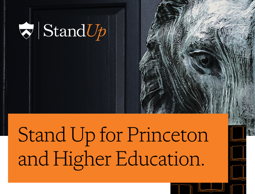 Stand up for Princeton and higher education 