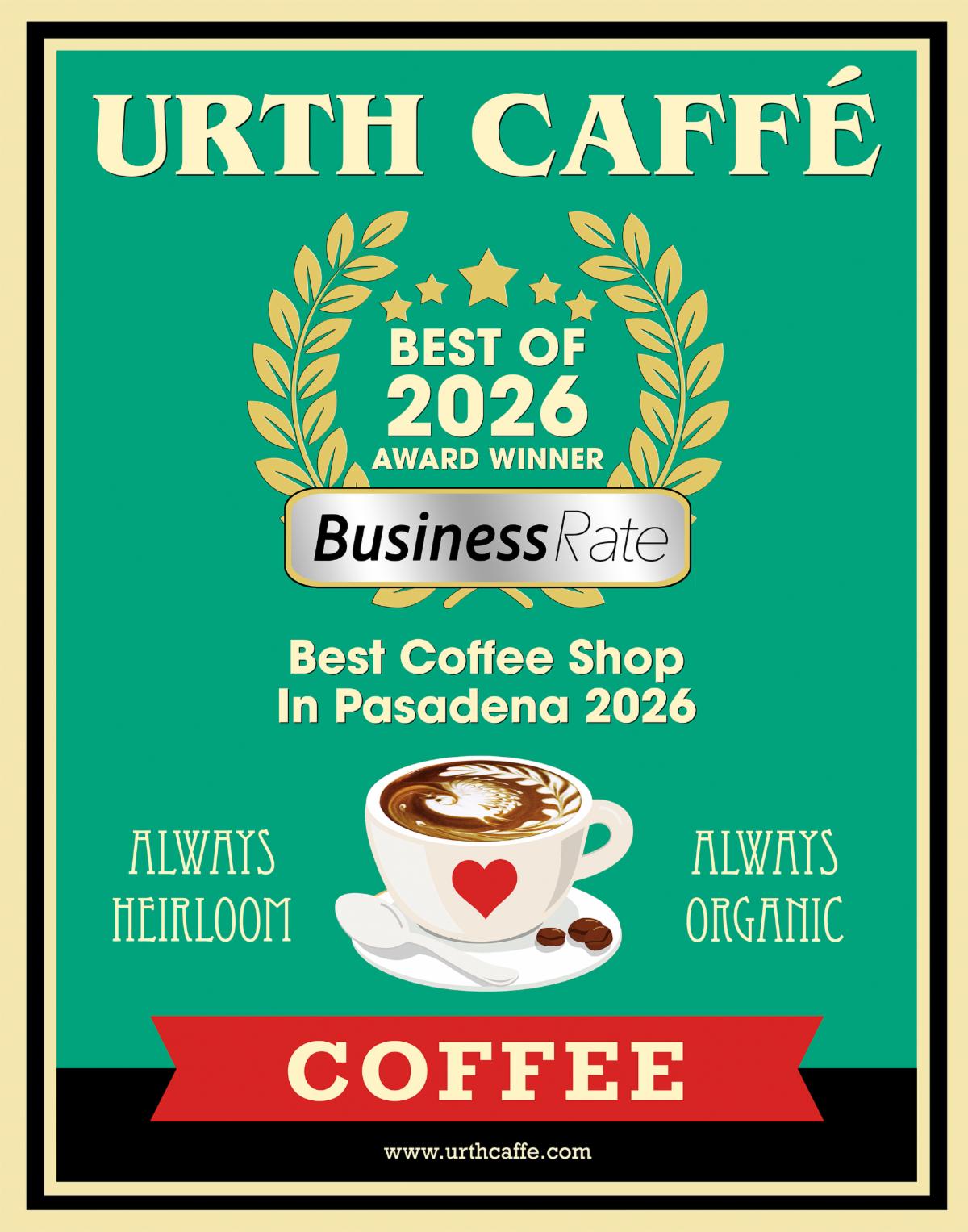 Urth Best Coffee of 2026 in Pasadena award sign.