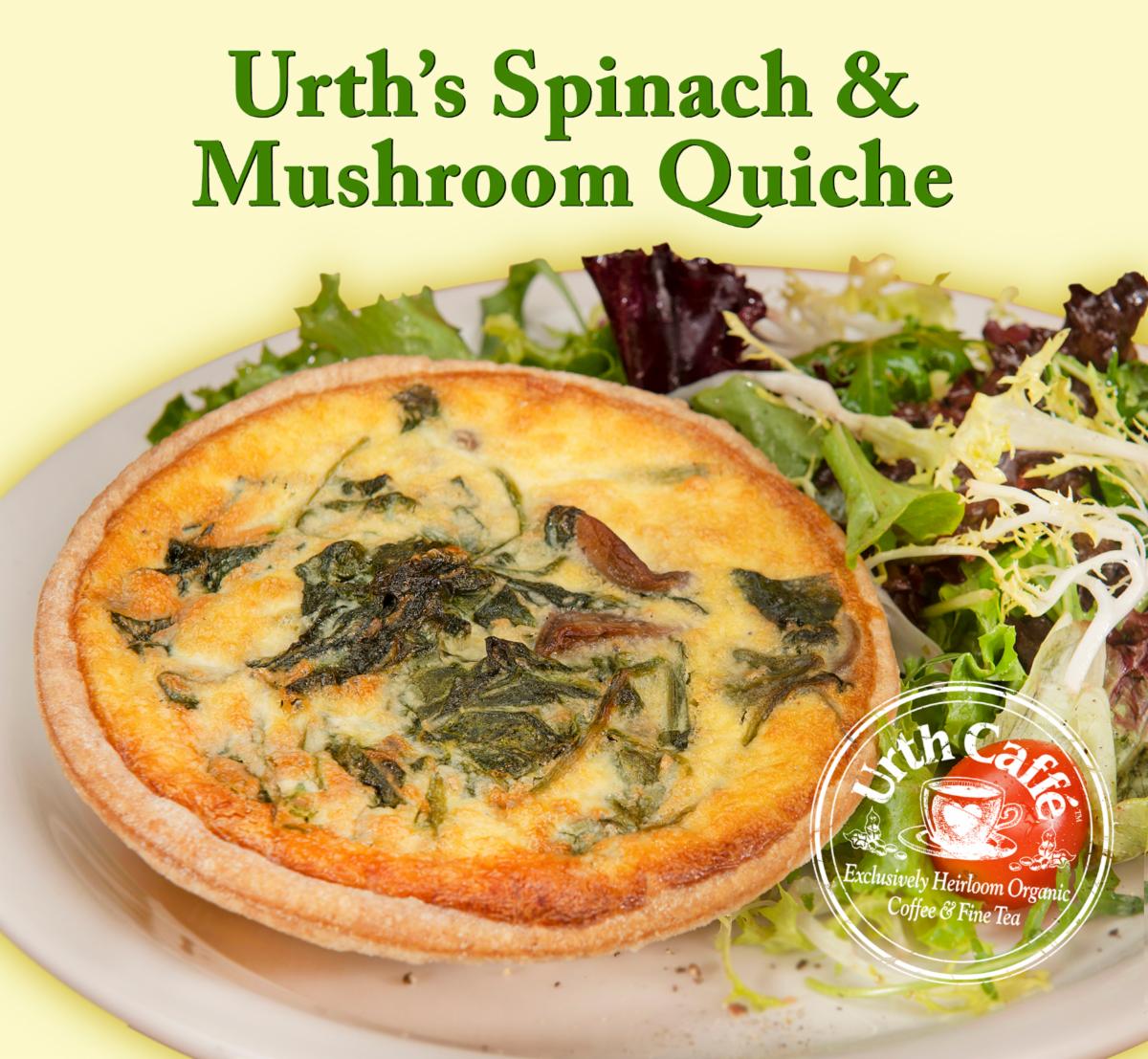 Photo of Urth Caffé Spinach and Mushroom quiche, with a side of salad and Urth logo.