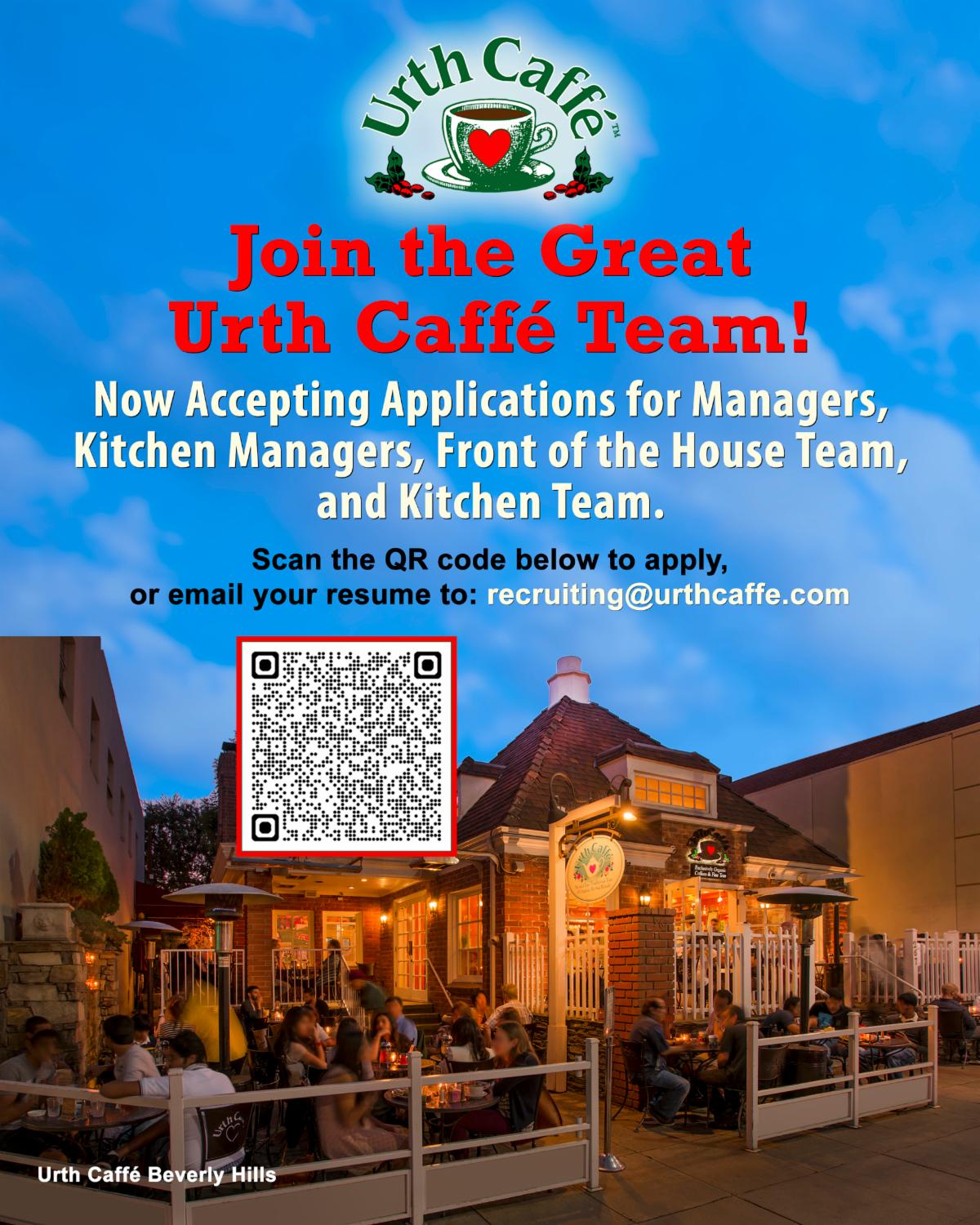 Photo of Urth Caffé HR department flyer, advertising available positions at Urth Caffé. Showing the Beverly Hills location, as well as text and a QR code, to submit a resume.