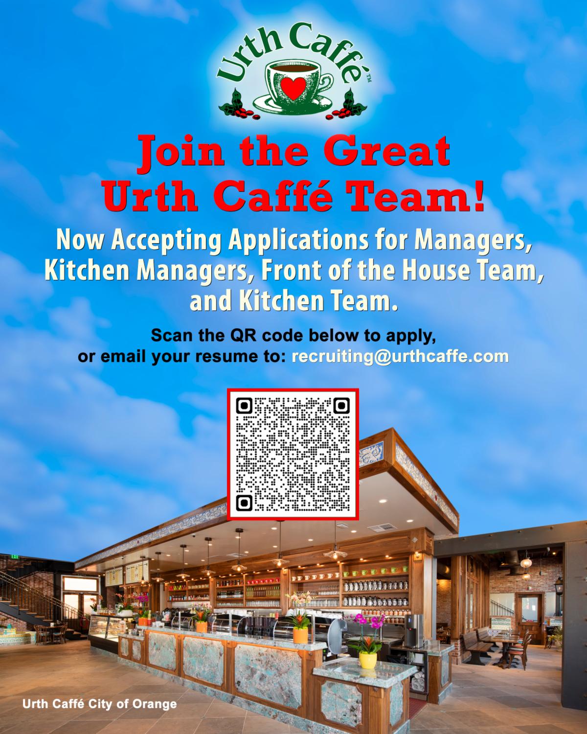 Photo of Urth Caffé HR department flyer, advertising available positions at Urth Caffé. Showing the Beverly Hills location, as well as text and a QR code, to submit a resume.