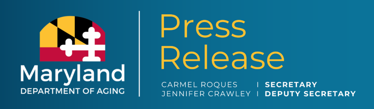 Maryland Department of Aging Press Release