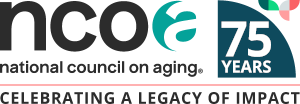National Council on Aging Logo; 75 years: celebrating a legacy of impact