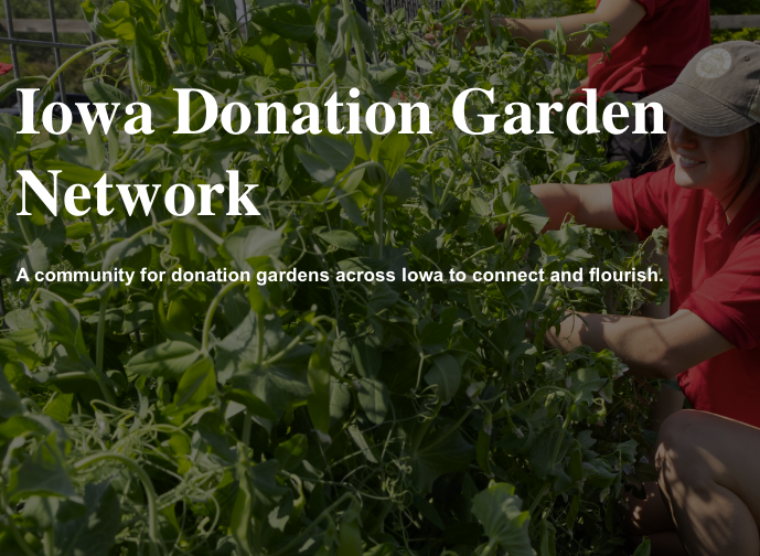 Iowa Donation Garden Network promotional graphic with a person tending to a vegetable garden.