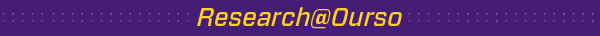 Purple banner reading Research at Ourso