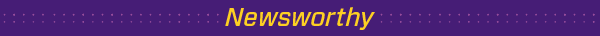 Purple banner reading Newsworthy
