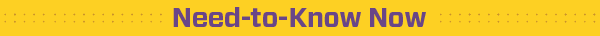 Need to know now header