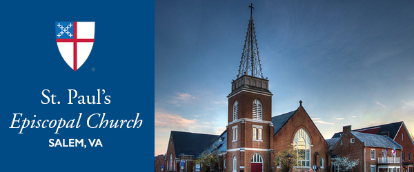 Blue bar on left with Episcopal Church shield with text: St. Paul's Episcopal Church Salem, VA. Next to a photo of the exterior of St. Paul's Church at sunset.