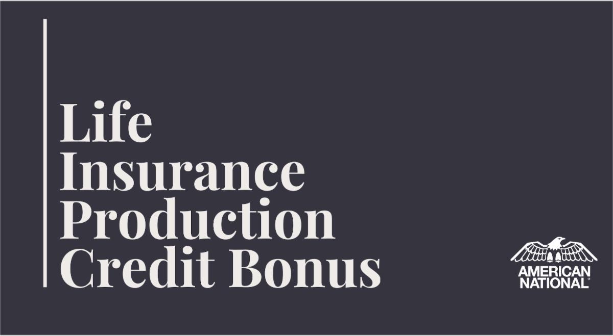 2022 Life Insurance Production Credit Bonus