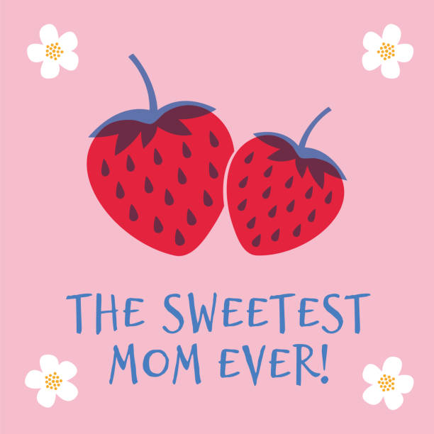 mom sweetest strawberry